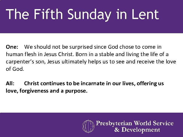 The Fifth Sunday in Lent One: We should not be surprised since God chose