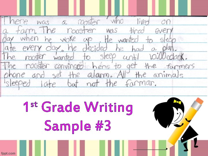 st 1 Grade Writing Sample #3 