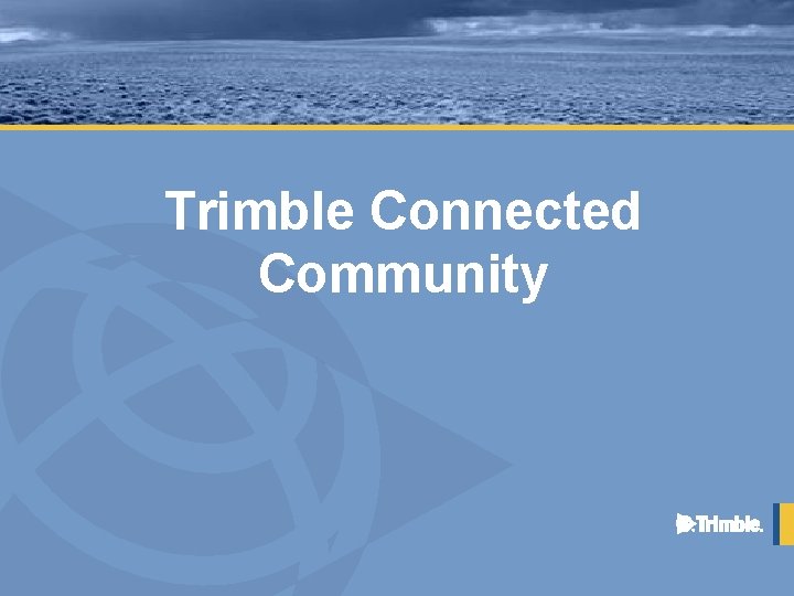 Trimble Connected Community 