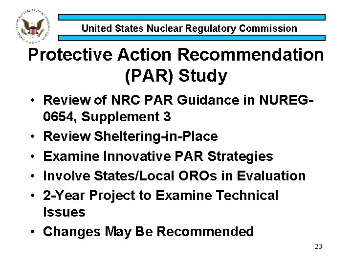 United States Nuclear Regulatory Commission Protective Action Recommendation (PAR) Study • Review of NRC