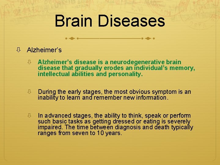 Brain Diseases Alzheimer’s disease is a neurodegenerative brain disease that gradually erodes an individual’s Brain Diseases Alzheimer’s disease is a neurodegenerative brain disease that gradually erodes an individual’s