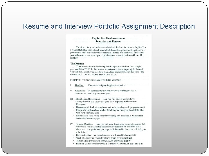 Resume and Interview Portfolio Assignment Description 
