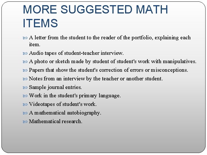 MORE SUGGESTED MATH ITEMS A letter from the student to the reader of the