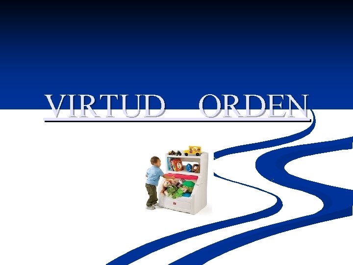 VIRTUD ORDEN 