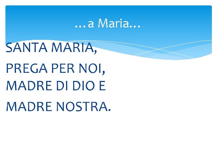 …a Maria… 