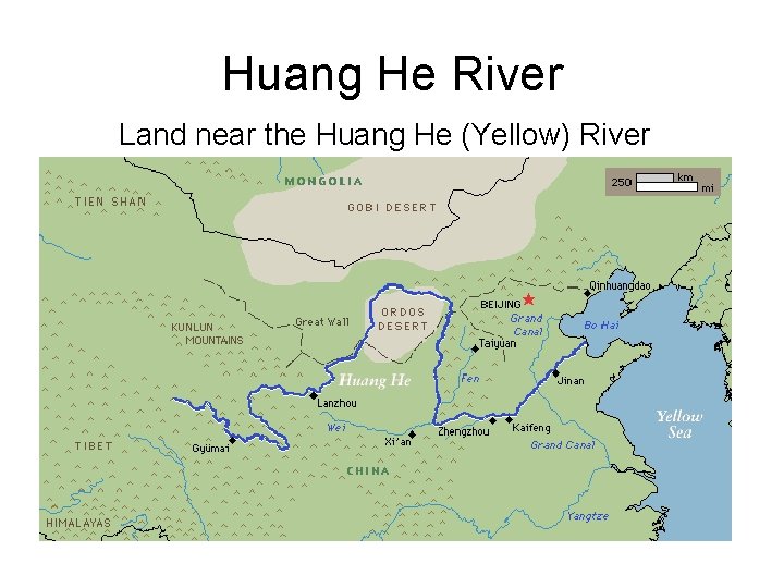 Huang He River Land near the Huang He (Yellow) River 