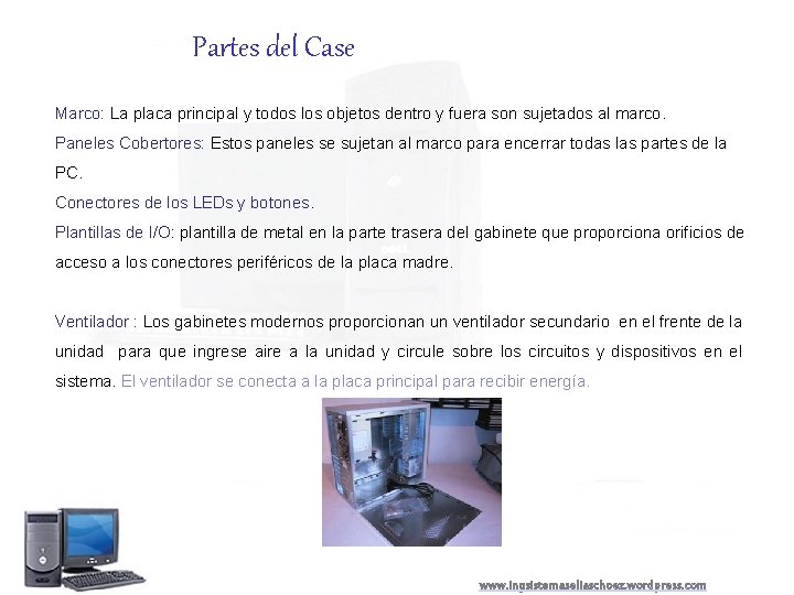 Partes del Case Marco: La placa principal y todos los objetos dentro y fuera