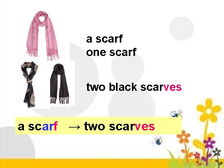 a scarf one scarf two black scarves a scarf → two scarves a scarf one scarf two black scarves a scarf → two scarves