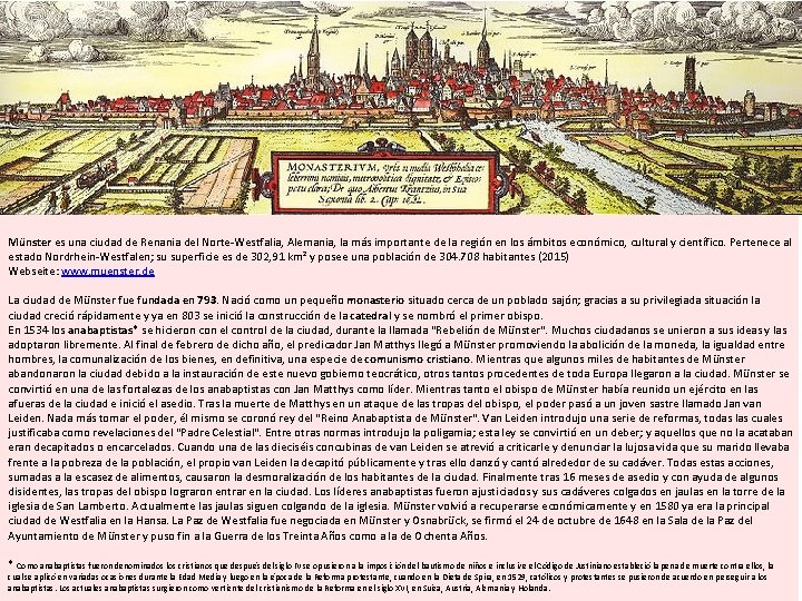 Münster es una ciudad de Renania del Norte-Westfalia, Alemania, la más importante de la