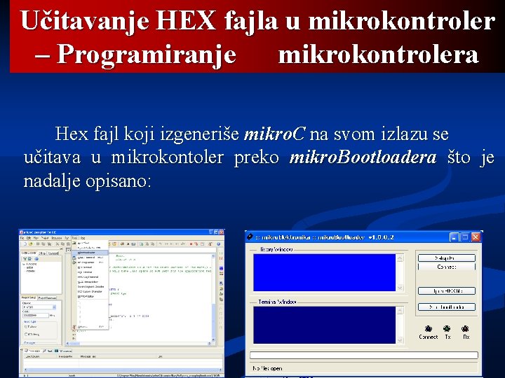 Učitavanje HEX fajla u mikrokontroler – Programiranje mikrokontrolera Hex fajl koji izgeneriše mikro. C