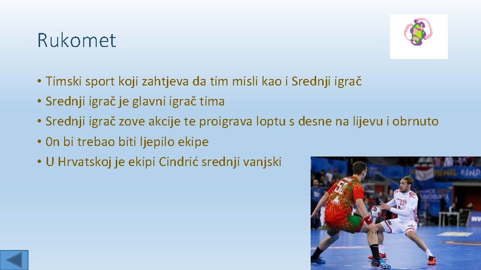 Rukomet Neto o rukometu Sport je fizika ili
