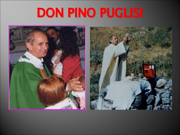 DON PINO PUGLISI 