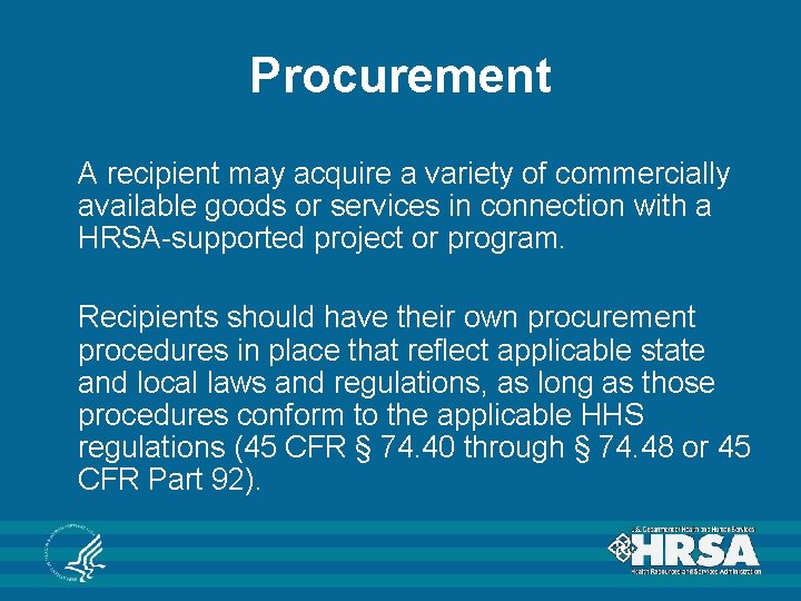 Procurement A recipient may acquire a variety of commercially available goods or services in Procurement A recipient may acquire a variety of commercially available goods or services in
