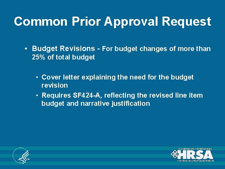 Common Prior Approval Request • Budget Revisions - For budget changes of more than Common Prior Approval Request • Budget Revisions - For budget changes of more than