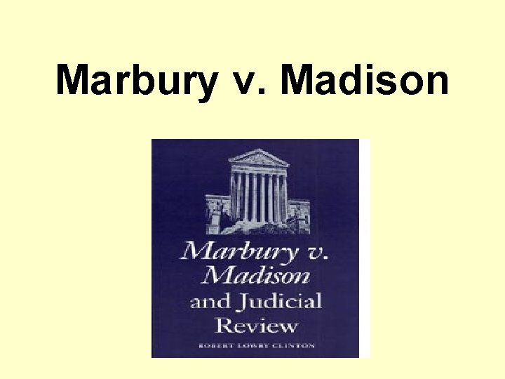 Marbury v. Madison 