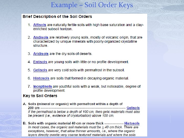 Example – Soil Order Keys 