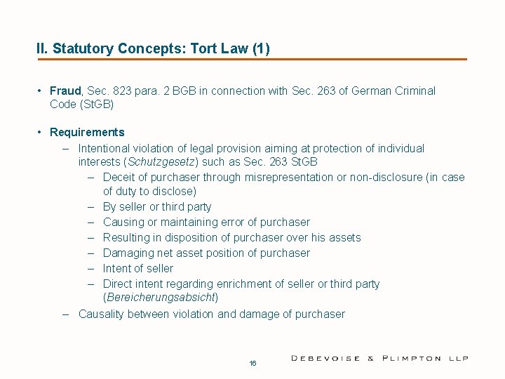 II. Statutory Concepts: Tort Law (1) • Fraud, Sec. 823 para. 2 BGB in