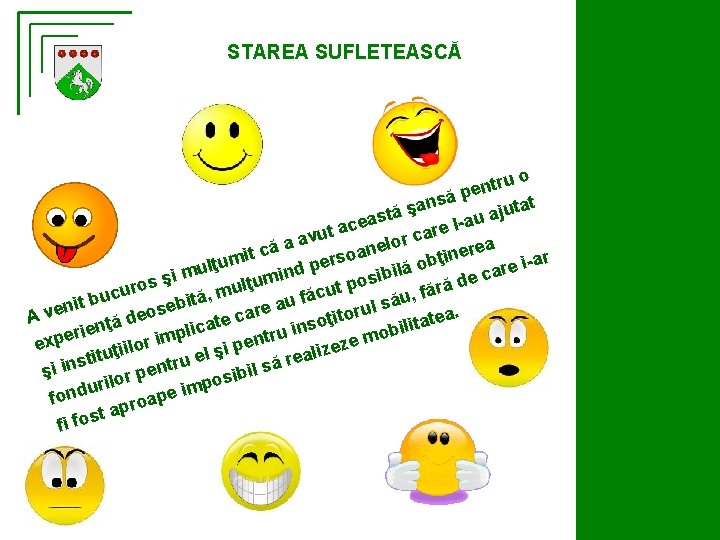 STAREA SUFLETEASCĂ uo r t n pe ă s n tat şa u j