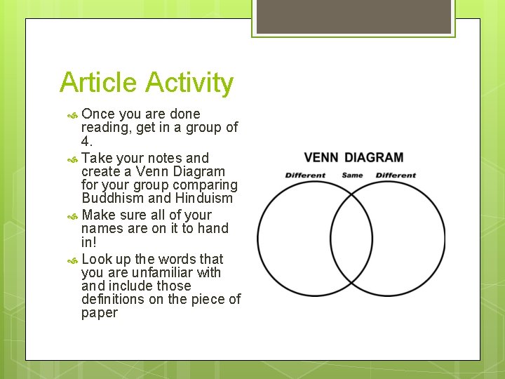 Article Activity Once you are done reading, get in a group of 4. Take Article Activity Once you are done reading, get in a group of 4. Take