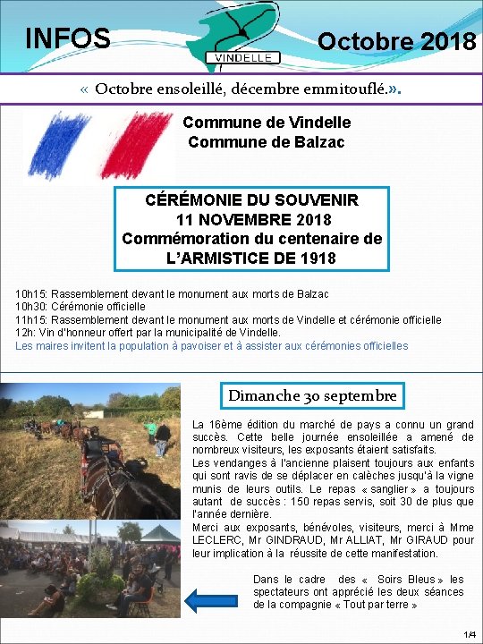 INFOS Octobre 2018 « Octobre ensoleillé, décembre emmitouflé. » . Commune de Vindelle Commune