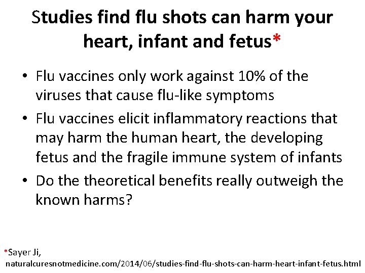 Studies find flu shots can harm your heart, infant and fetus* • Flu vaccines