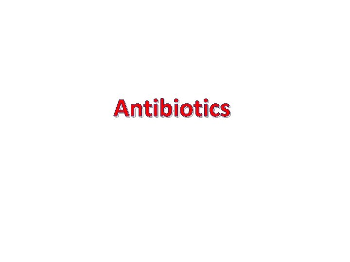 Antibiotics 