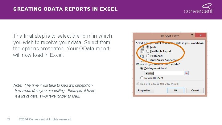 CREATING ODATA REPORTS IN EXCEL The final step is to select the form in CREATING ODATA REPORTS IN EXCEL The final step is to select the form in