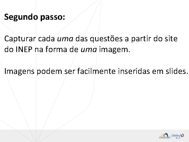 Segundo passo: Capturar cada uma das questões a partir do site do INEP na