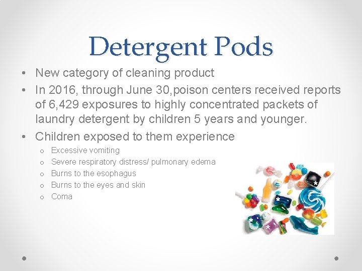Detergent Pods • New category of cleaning product • In 2016, through June 30,