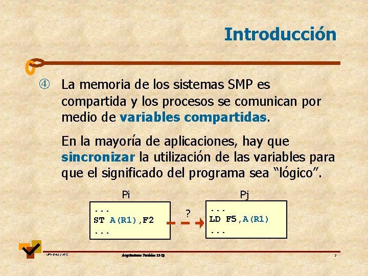 4 Sincronizacin de procesos en sistemas SMP Introduccin