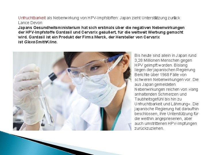 Unfruchtbarkeit als Nebenwirkung von HPV-Impfstoffen: Japan zieht Unterstützung zurück Lance Devon Japans Gesundheitsministerium hat