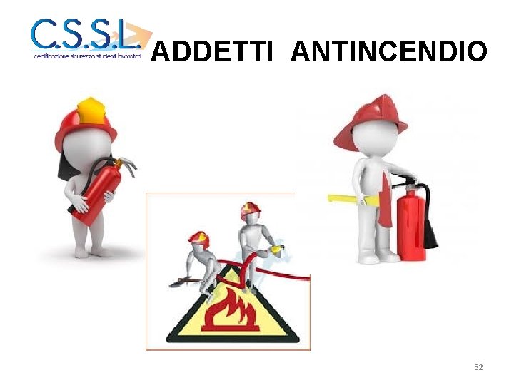 ADDETTI ANTINCENDIO 32 