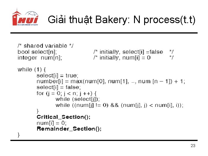 Giải thuật Bakery: N process(t. t) 23 