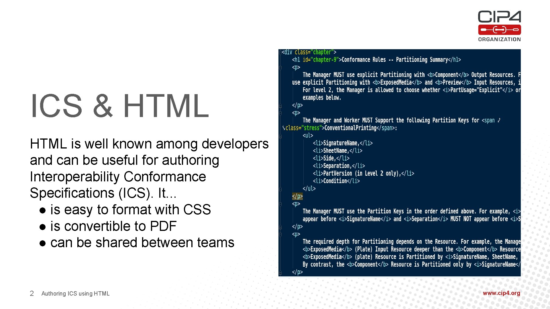 ICS & HTML is well known among developers and can be useful for authoring
