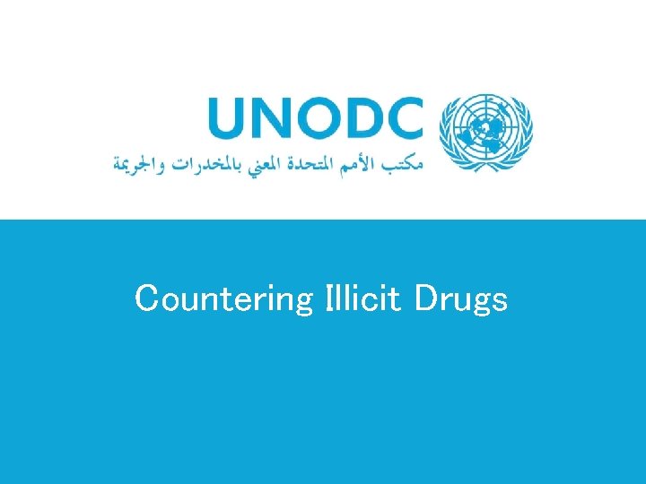 Countering Illicit Drugs 