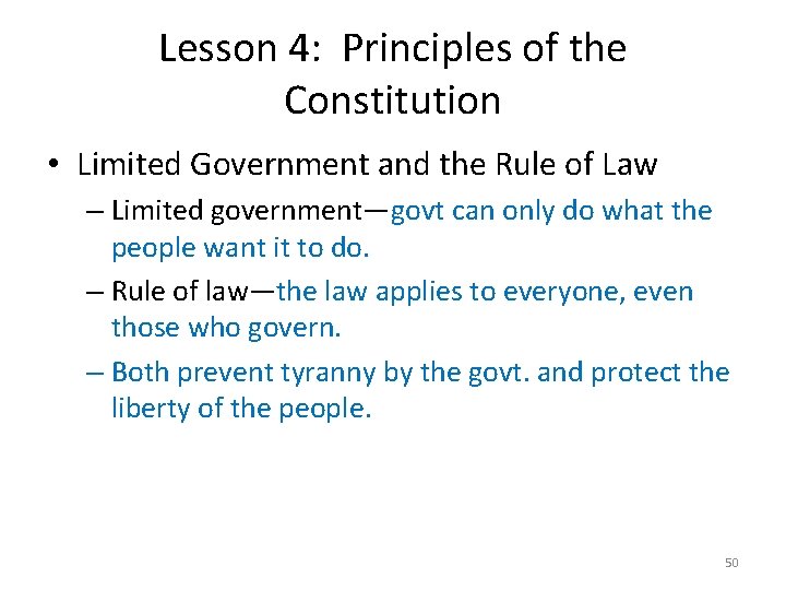 Lesson 4: Principles of the Constitution • Limited Government and the Rule of Law