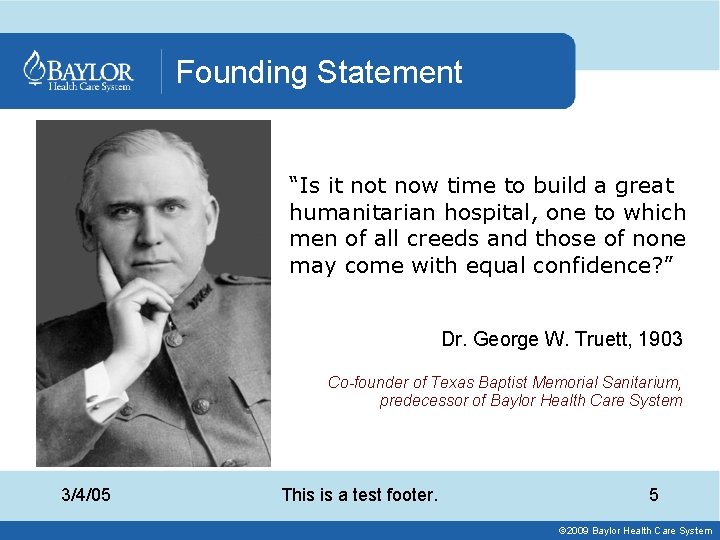 Founding Statement “Is it now time to build a great humanitarian hospital, one to