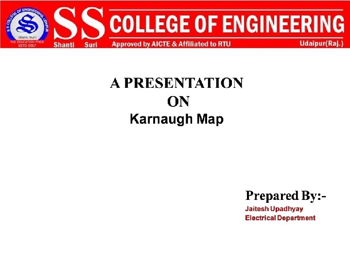 Karnaugh Maps (K maps) 