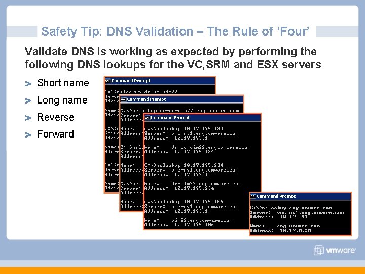 Safety Tip: DNS Validation – The Rule of ‘Four’ Validate DNS is working as Safety Tip: DNS Validation – The Rule of ‘Four’ Validate DNS is working as