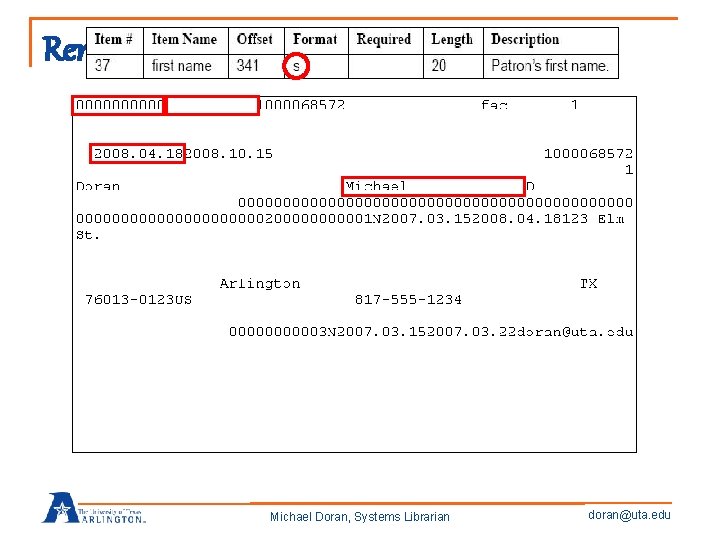 Remember this? Michael Doran, Systems Librarian doran@uta. edu 