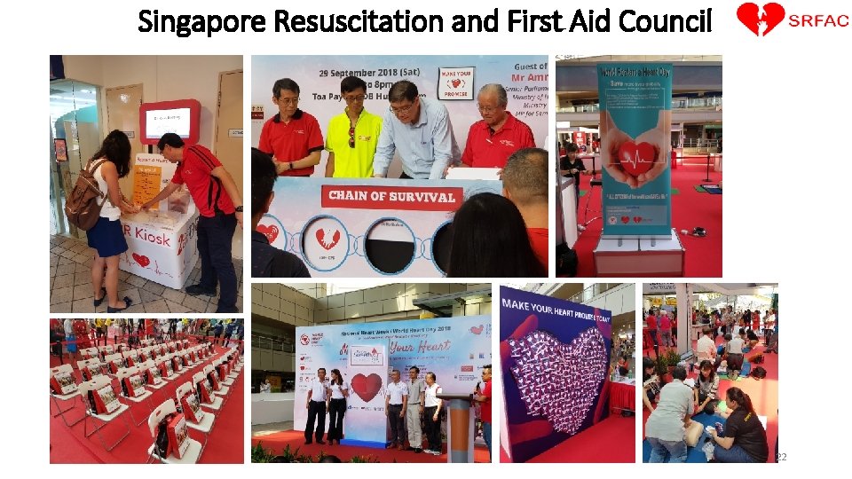 Singapore Resuscitation and First Aid Council 22 