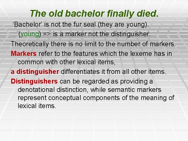 The old bachelor finally died. ‘Bachelor’ is not the fur seal (they are young).