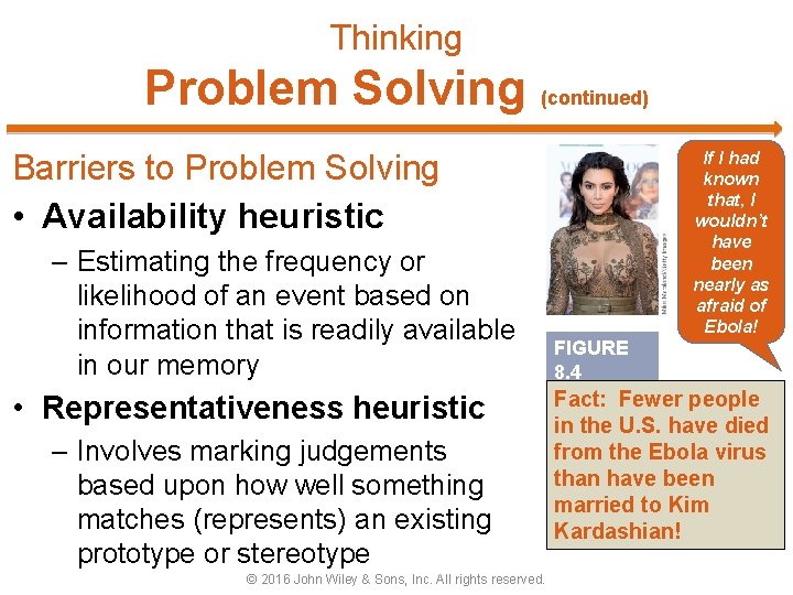 Thinking Problem Solving (continued) If I had known that, I wouldn’t have been nearly