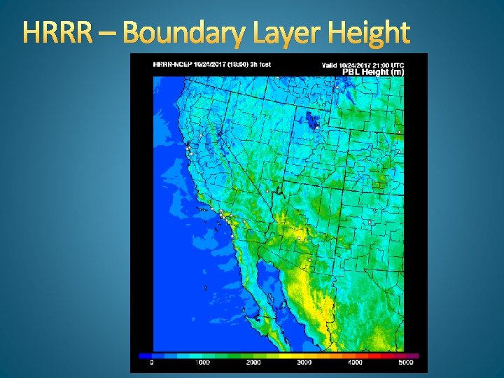 HRRR – Boundary Layer Height 