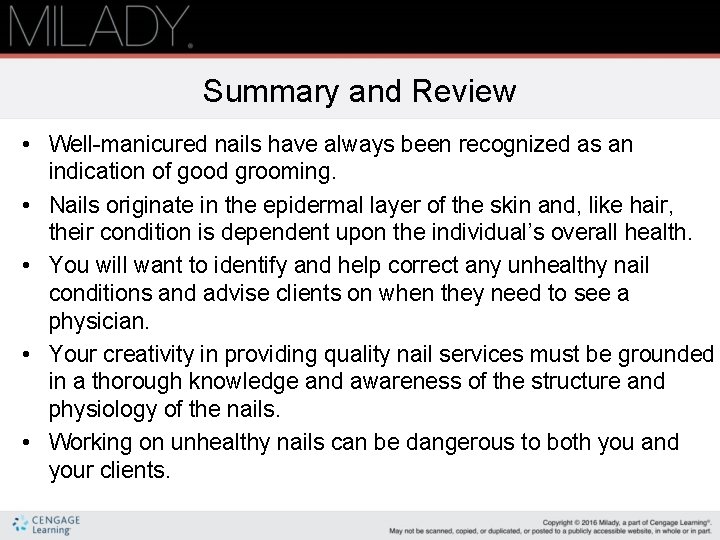 Summary and Review • Well-manicured nails have always been recognized as an indication of