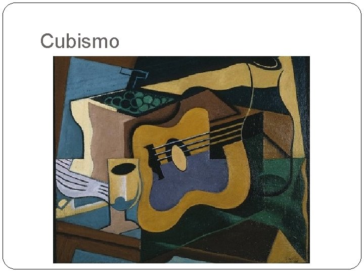 Cubismo 