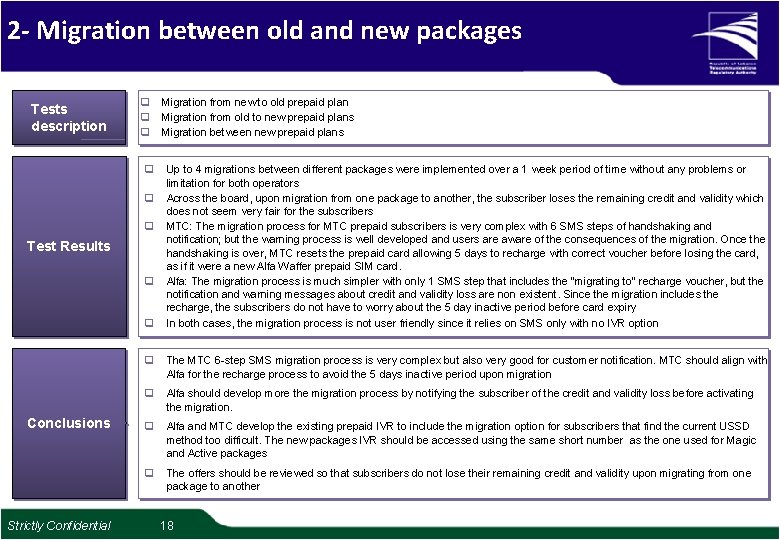 2 - Migration between old and new packages Tests description q q q Test 2 - Migration between old and new packages Tests description q q q Test