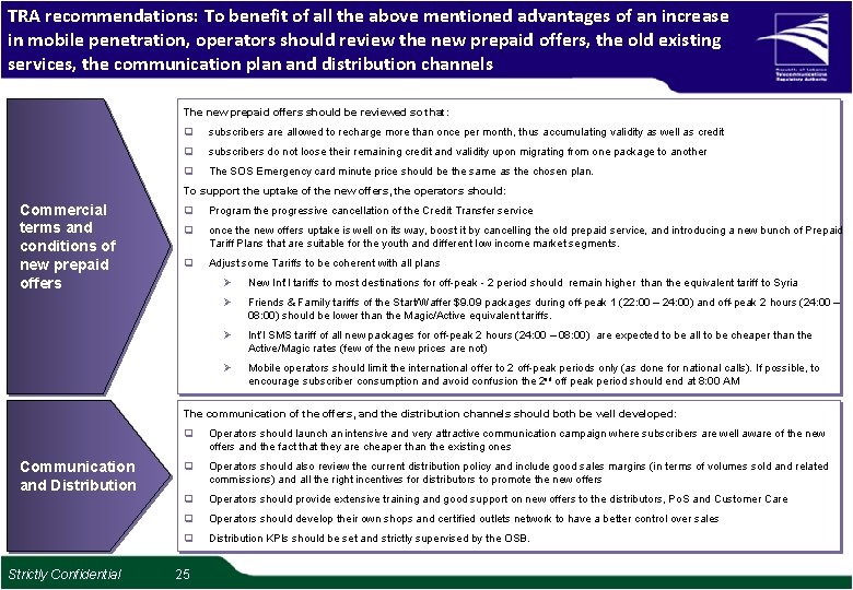 TRA recommendations: To benefit of all the above mentioned advantages of an increase in TRA recommendations: To benefit of all the above mentioned advantages of an increase in