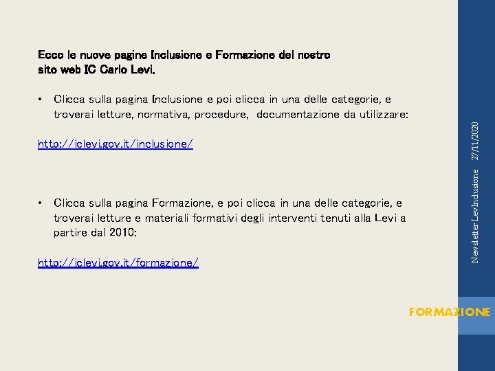 Ecco le nuove pagine Inclusione e Formazione del nostro sito web IC Carlo Levi.