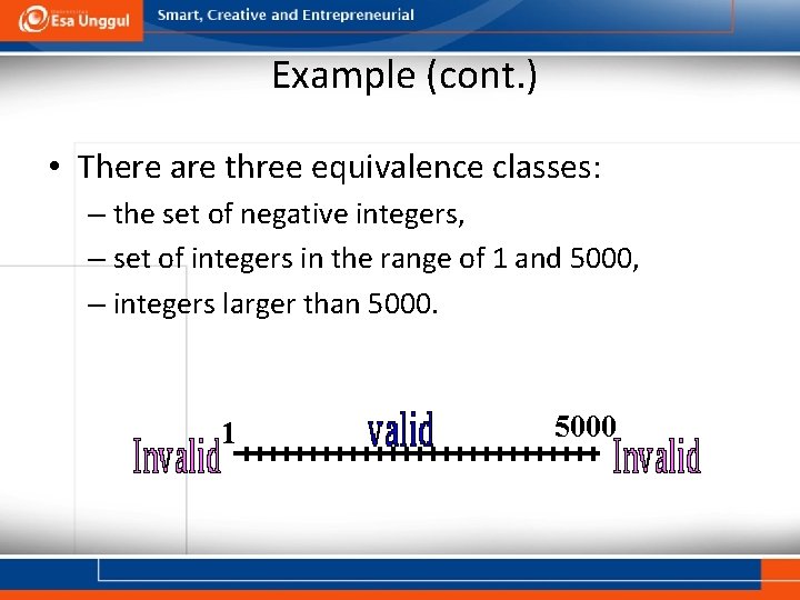 Example (cont. ) • There are three equivalence classes: – the set of negative